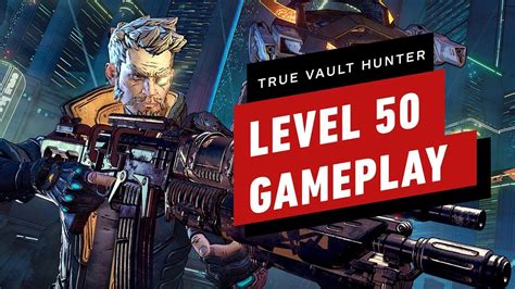 So finishing true vault hunter mode would make the burden easier once it has been released! Borderlands 3: Level 50 True Vault Hunter Mode Gameplay - SPOILERS! - Top Game Plays