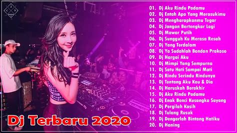 Dara ayu ft bajol ndanu rindu. DJ LAGU DANGDUT TERBARU DAN TERBAIK 2020 Dj Aku Rindu ...