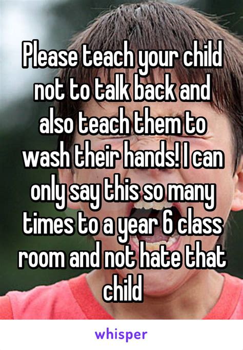 Children under 15 could attend _ they were with an adult. 18 Things Teachers Wish Parents Knew
