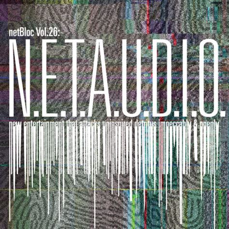 Various Artists Netbloc Volume 26 Netaudio Blocglobal