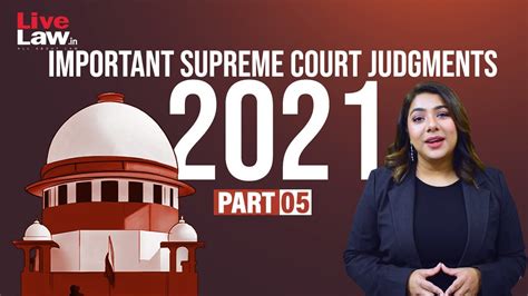Landmark Judgments Of Supreme Court 1950 2021 Ph