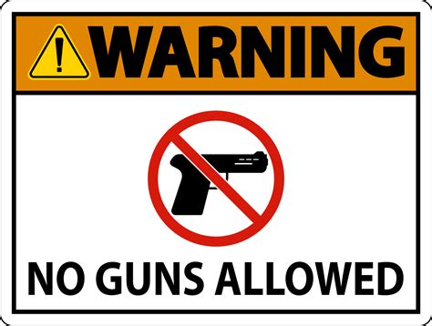 No Gun Rules Sign Warning No Guns Allowed 16348962 Vector Art At Vecteezy