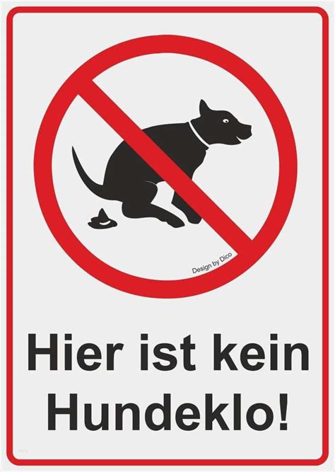 Maybe you would like to learn more about one of these? Vorlage Kein Hundeklo Süß Verbotsschild Kein Hundeklo ...