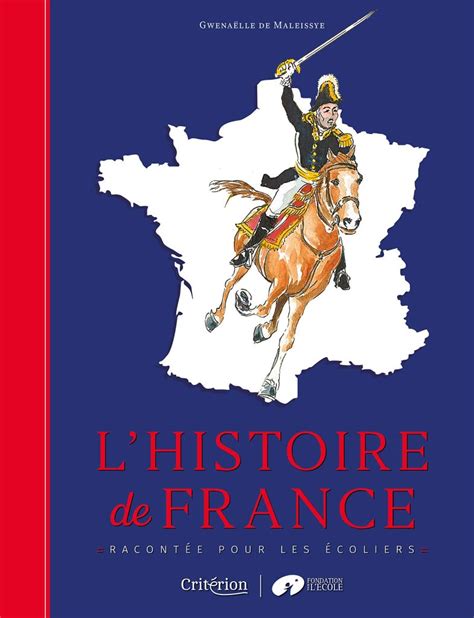 Histoire De France Racontée Pour Les écoliers En Route Pour L