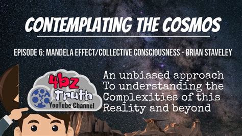 Mandela Effect Collective Consciousness Interview W Brian Staveley