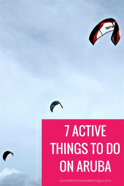 7 Active And Fun Things To Do On Aruba Caribbean Travel Things To Do
