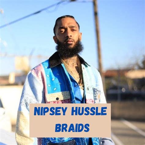 Nipsey Hussle Braids Dr Hairstyle