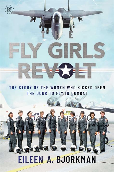 The Fly Girls Revolt Ebook By Eileen A Bjorkman Official Publisher