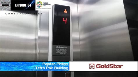 Goldstar Elevator At Pejaten Philips Tetra Pak Building Youtube