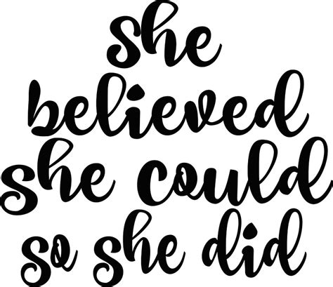 Задание по теме can and to be able to. "Motivational She Believed She Could Quote" Stickers by motivateme | Redbubble