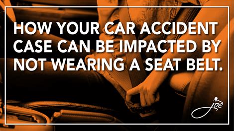 wearing a seat belt protects you from serious injuries zarzaur law p a