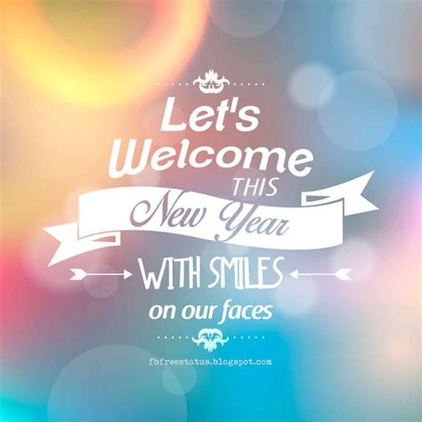 Lets Welcome This New Year With Smiles On Our Face Happy New Year