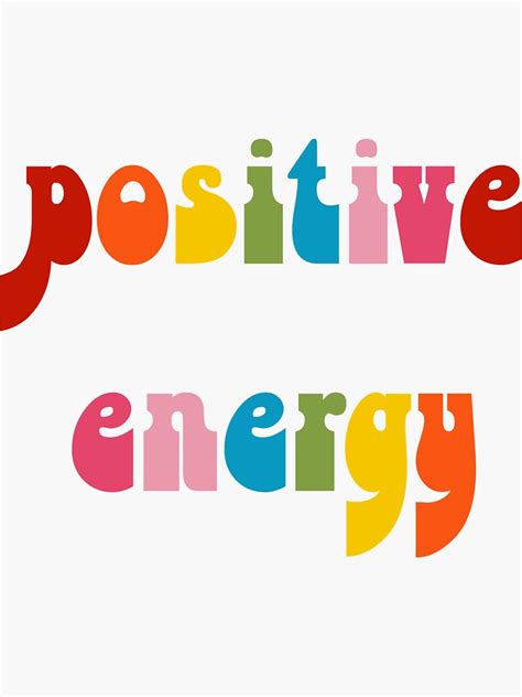 Positive Energy Sticker By Aubzwags Redbubble