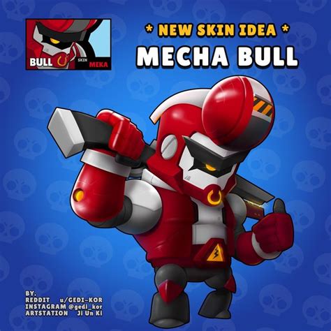 Skin Idea Mecha Bull Brawlstars Brawl Star Character New Skin