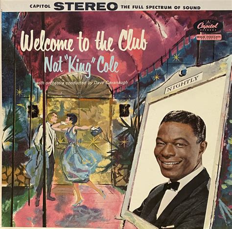 Nat King Cole Welcome To The Club The Skeptical Audiophile