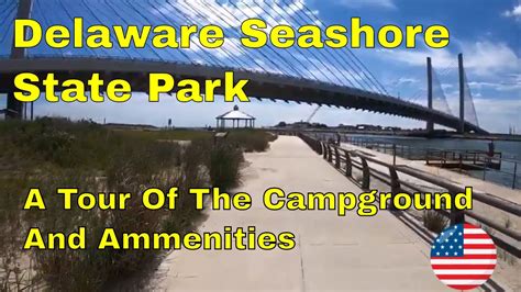 Delaware Seashore State Park Campground Tour A Beautiful View Of The