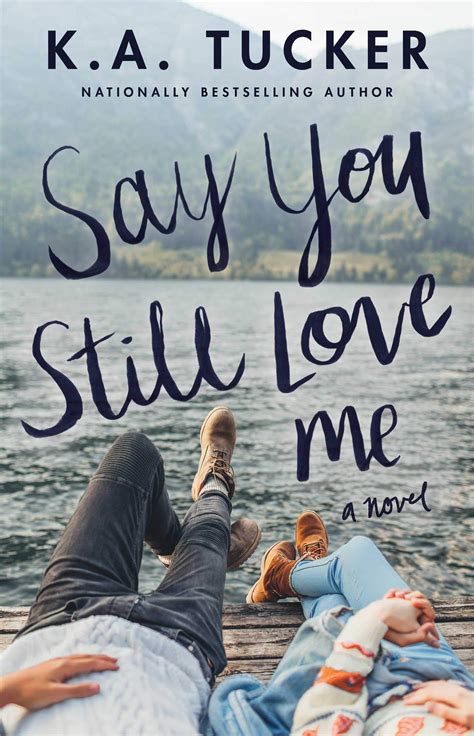 Say You Still Love Me By Ka Tucker The Candid Cover