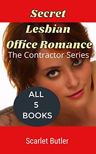 Secret Lesbian Office Romance Series The Lesbian Contractor Full Series Ebook Butler