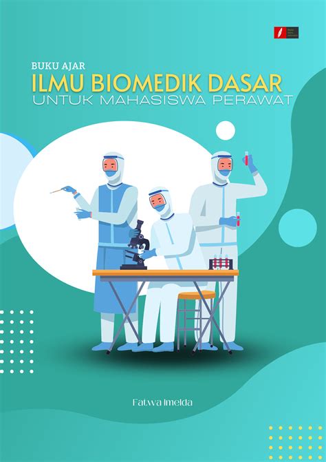 Buku Ajar Ilmu Biomedik Dasar Untuk Mahasiswa Perawat