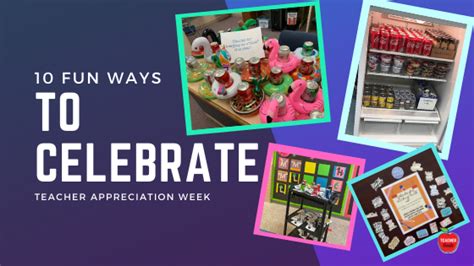 10 Fun Ways To Celebrate Teacher Appreciation Week