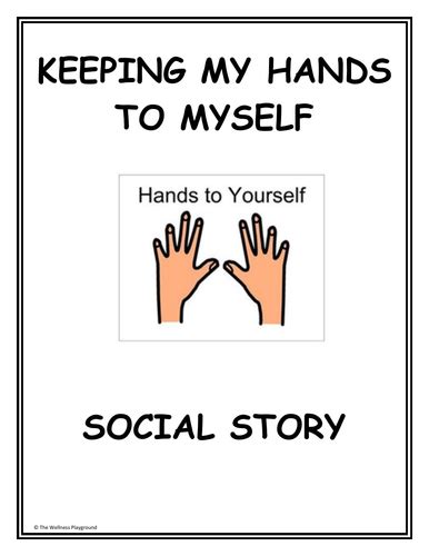 Social Story Keep My Hands To Myself Teaching Resources