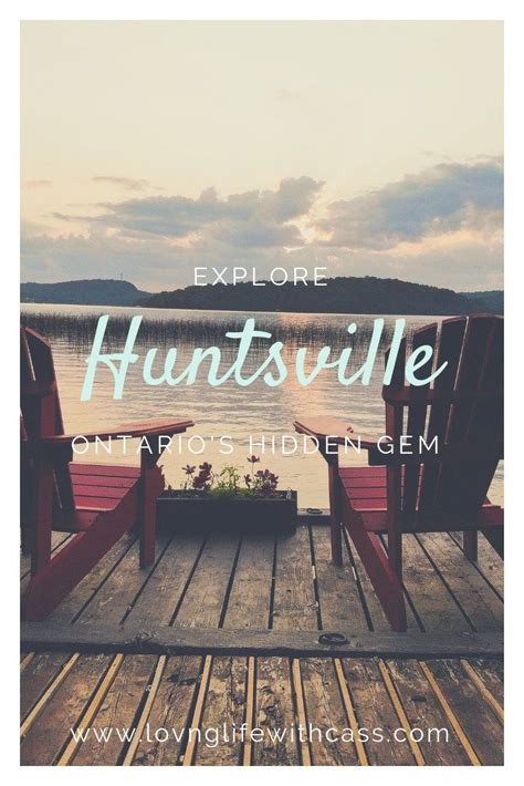 Exploring Huntsville Ontarios Hidden Gem Loving Life With Cass
