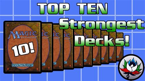 Mtg Top 10 Bestmost Powerful Magic The Gathering Decks Of All Time