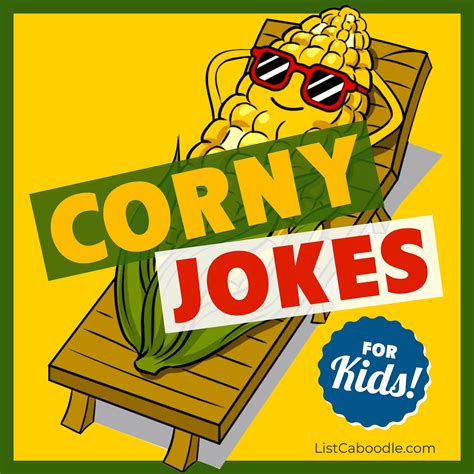 101 Corny Jokes For Kids For Corn Tageous Laughter