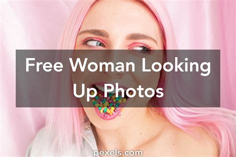 1000 Engaging Woman Looking Up Photos · Pexels · Free Stock Photos