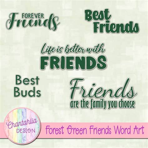 Forest Green Friends Word Art Chantahlia Design