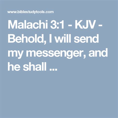 Malachi 31 Kjv Behold I Will Send My Messenger And He Shall