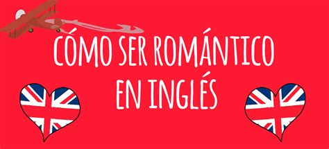 Two Hearts With The Words Como Ser Romantico En Ingles In English And