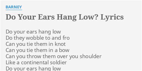 Do Your Ears Hang Low Lyrics By Barney Do Your Ears Hang