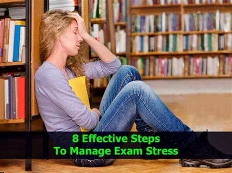 8 Effective Steps To Manage Exam Stress Exam Stress Student Life