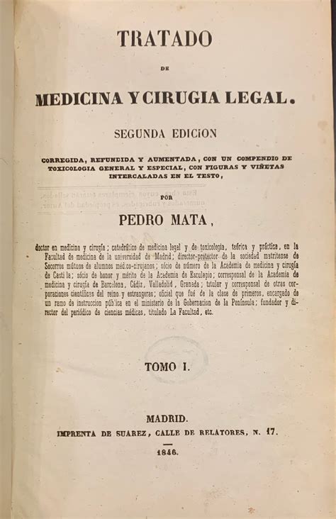 Tratado De Medicina Y Cirugia Legal Par Pedro Mata Muy Bien
