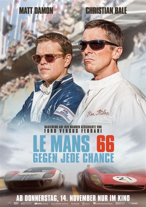 Leider ist uns das kinoprogramm für diesen tag noch nicht bekannt. Le Mans 66 - Gegen jede Chance (USA 2019)