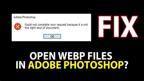 How To Open Webp Files In Photoshop Webp Plugin Download