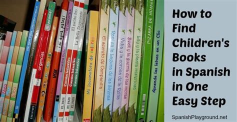 35 best children's book publishers list. How to Find Children's Books in Spanish in One Easy Step ...