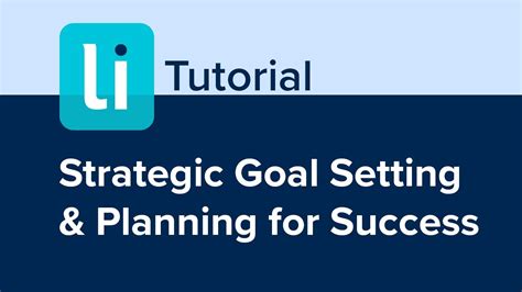 Strategic Goal Setting And Planning For Success Youtube