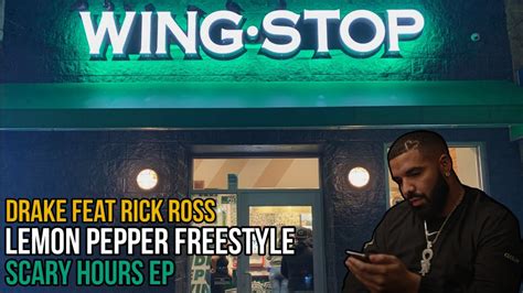 Drake Lemon Pepper Freestyle Ft Rick Ross Lyrics Youtube