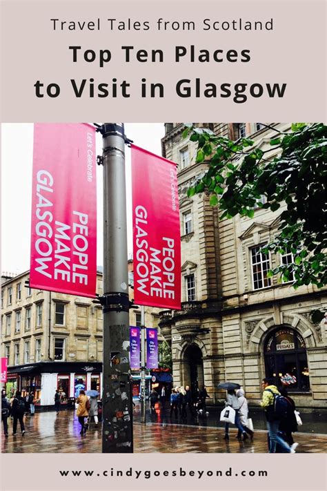 Top Ten Places To Visit In Glasgow
