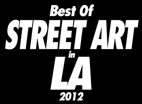 Melroseandfairfax Best Street Artist Of The Year 2012