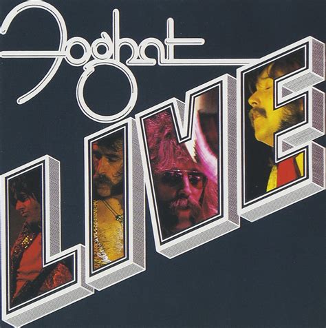 Foghat Foghat Live August 1977 Music