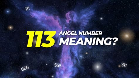 Decoding The 113 Angel Number A Message From The Divine