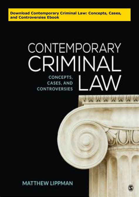 Download Contemporary Criminal Law Concepts Cases And Controversies