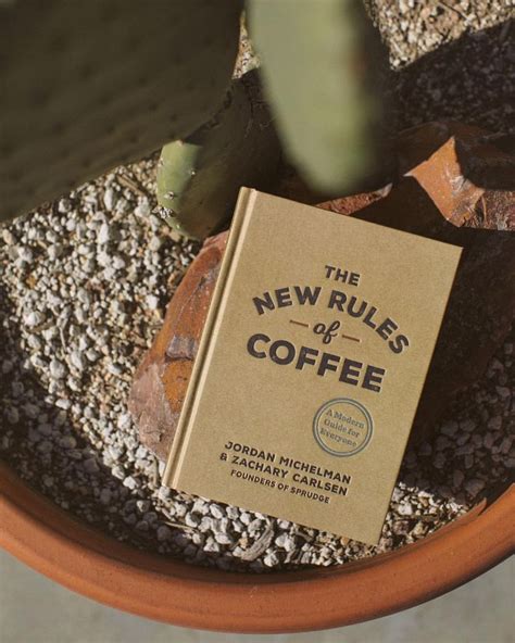 the new rules of coffee i love coffee food coffee