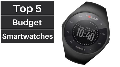 Top 5 Best Budget Smartwatches New Budgets Smartwatches Review