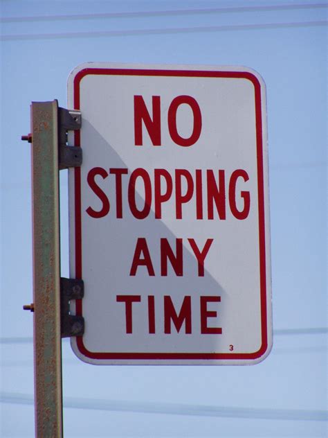 No Stopping Sign By Cmg By Cmg Stock On Deviantart