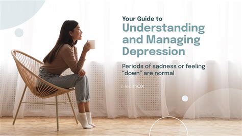Your Guide To Understanding And Managing Depression