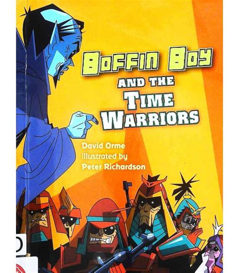 Boffin Boy And The Time Warriors David Orme 9781841676227